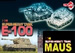 German Super-Heavy Tank Maus & E-100